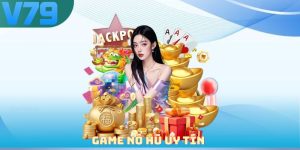 Game nổ hũ uy tín